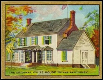42 The Old White House on the Pamunkey